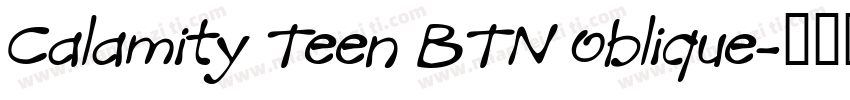 Calamity Teen BTN Oblique字体转换